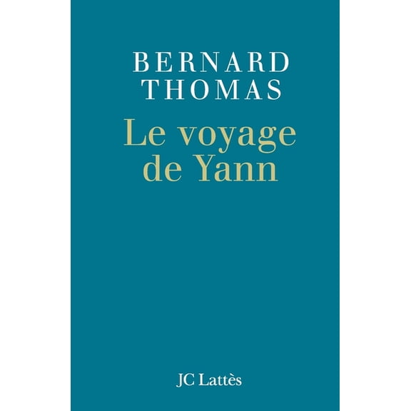 Le voyage de Yann, (Paperback)