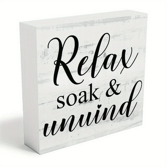 Relax Soak Unwind Wooden Box Sign - 5" Rustic Farmhouse Desk Decor for Home, Office, or Bathroom - Inspirational Wall Art with Handwritten Style, Shelf Accent Piece