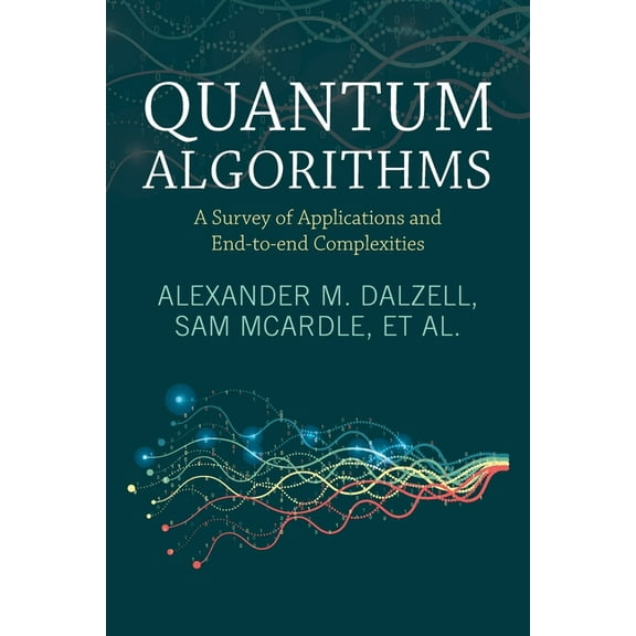 Quantum Algorithms, (Paperback)