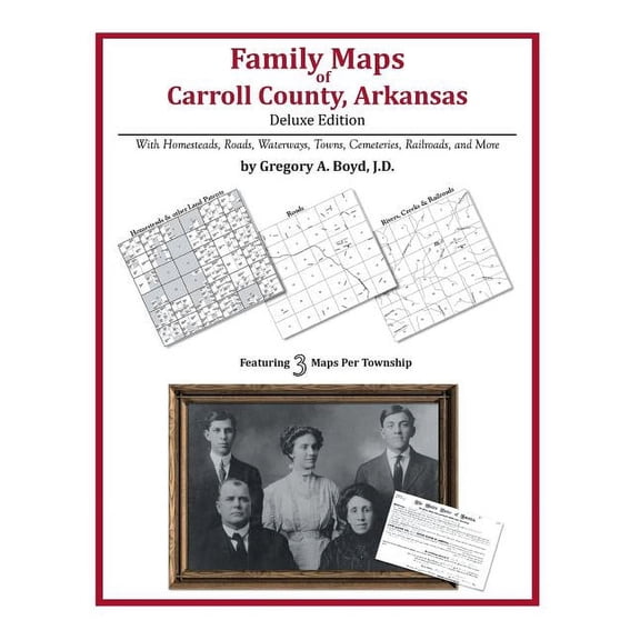Family Maps of Carroll County, Arkansas (Paperback)