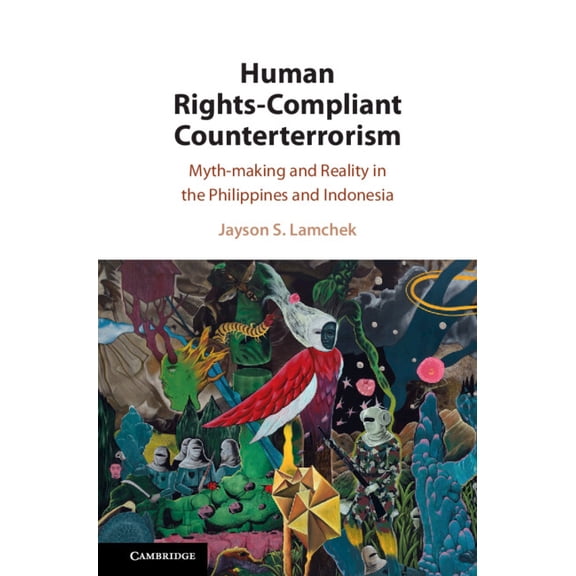 Human Rights-Compliant Counterterrorism, (Hardcover)