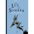 thumbnail image 1 of Tu luz, mi sombra Blanco, 1 of 2