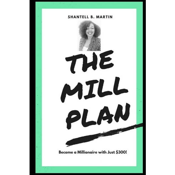 The Mill Plan, (Paperback)