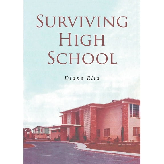 Surviving High School, (Paperback)