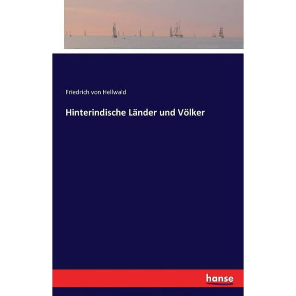 Hinterindische Länder und Völker, (Paperback)