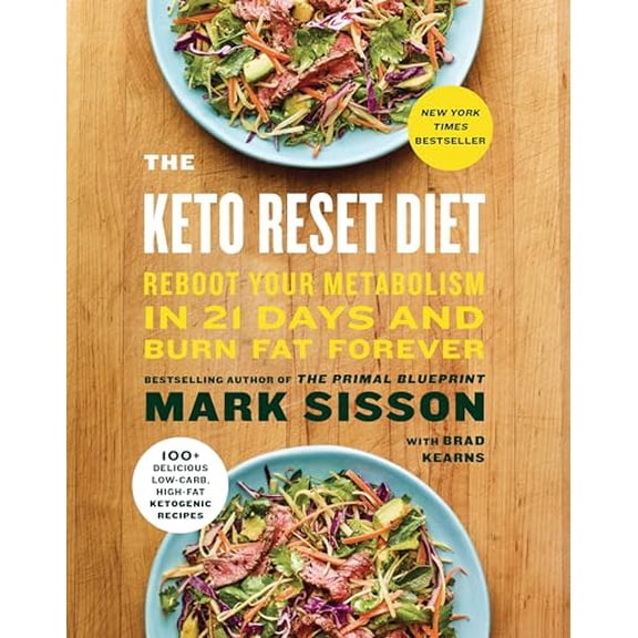 Pre-Owned The Keto Reset Diet: Reboot Your Metabolism in 21 Days and Burn Fat Forever (Hardcover) 1524762237 9781524762230