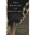 thumbnail image 1 of Pre-Owned The Hanging of Ang¨¦lique : Canada, Slavery and the Burning of Montreal (Hardcover) 0002005530 9780002005531, 1 of 1