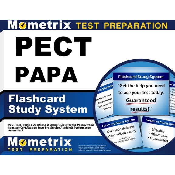 PECT PAPA Flashcard Study System: PECT Test Practice Questions & Exam Review for the Pennsylvania Educator Certification Tests Pre-Service Academic Performance Assessment