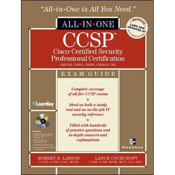Pre-Owned CCSP: Cisco Certified Security Professional Certification All-in-One Exam Guide (Exams SECUR,CSPFA, CSVPN, CSIDS, and CSI) (Hardcover) 0072226919 9780072226911