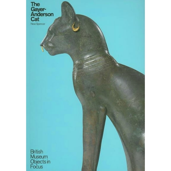 Object in Focus: The Gayer-Anderson Cat (Paperback)
