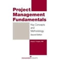 thumbnail image 1 of Pre-Owned Project Management Fundamentals: Key Concepts and Methodology (Paperback) 1567262813 9781567262810, 1 of 1