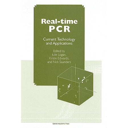 Real-Time PCR : Current Technology and