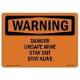 thumbnail image 1 of SignMission OS-WS-A-1218-L-12041 12 x 18 in. OSHA Warning Sign - Danger Unsafe Mine Stay Out Stay Alive, 1 of 1