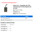 thumbnail image 2 of Heater Core - Compatible with 1982 - 1993 Chevy S10 GAS (Models with AC Only) 1983 1984 1985 1986 1987 1988 1989 1990 1991 1992, 2 of 2