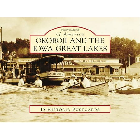 Okoboji and the Iowa Great Lakes (Best Lakes In Iowa)
