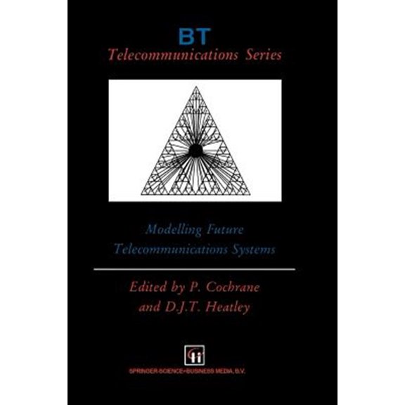 Pre-Owned BT Telecommunications Modelling Future Telecommunications Systems, Book 7, (Paperback)