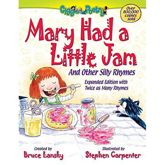 Pre-Owned Mary Had a Little Jam: And Other Silly Rhymes (Giggle Poetry) Paperback