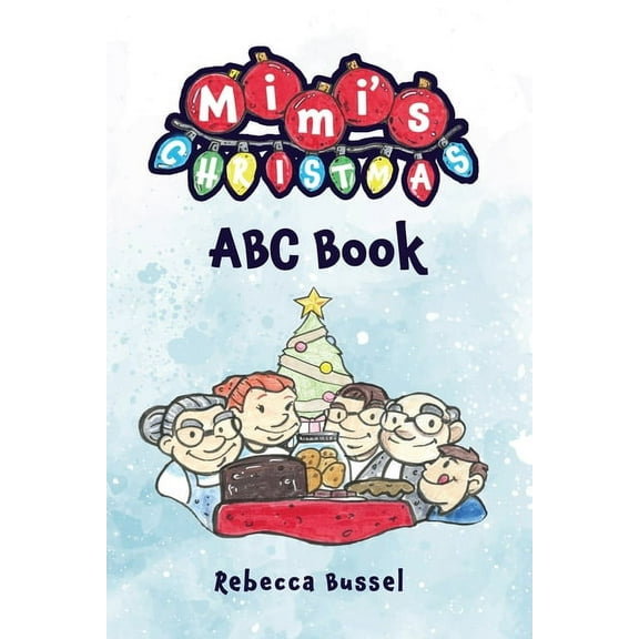 Mimi's Christmas ABC Book, (Paperback)