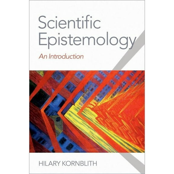 Scientific Epistemology: An Introduction, (Paperback)