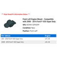 thumbnail image 2 of Front Left Engine Mount - Compatible with 2008 - 2016 Ford F-550 Super Duty 2009 2010 2011 2012 2013 2014 2015, 2 of 2