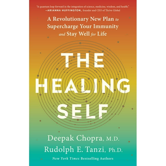 Pre-Owned The Healing Self: A Revolutionary New Plan to Supercharge Your Immunity and Stay Well for Life: A Longevity Book (Paperback) 0451495543 9780451495549
