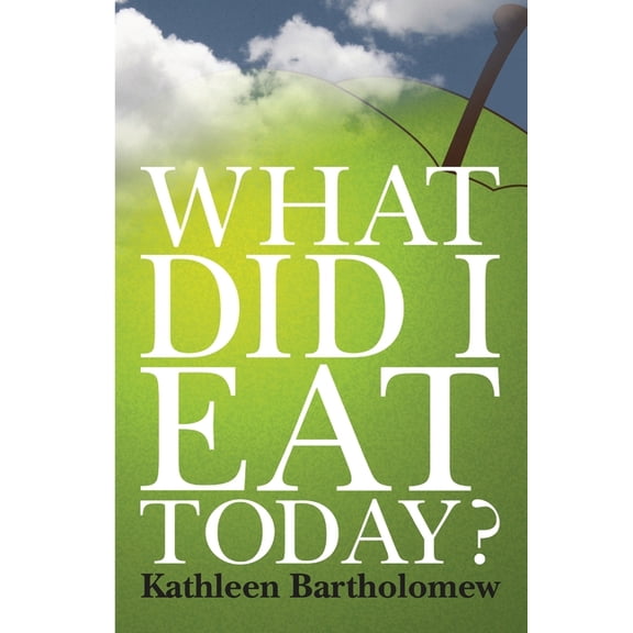 What Did I Eat Today? (Paperback)