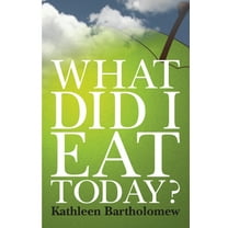 What Did I Eat Today? (Paperback)