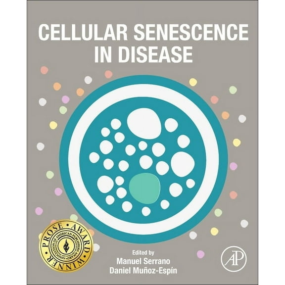 Cellular Senescence in Disease, (Paperback)