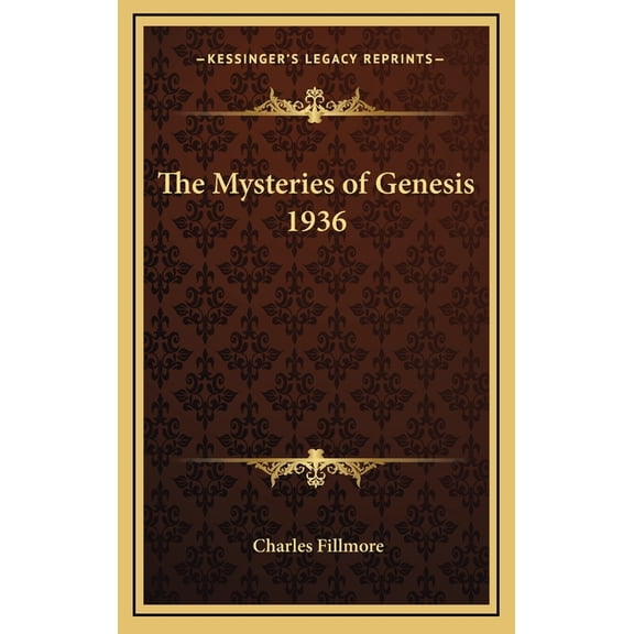 The Mysteries of Genesis 1936, (Hardcover)