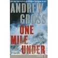 thumbnail image 2 of One Mile Under, Andrew Gross Paperback, 2 of 4