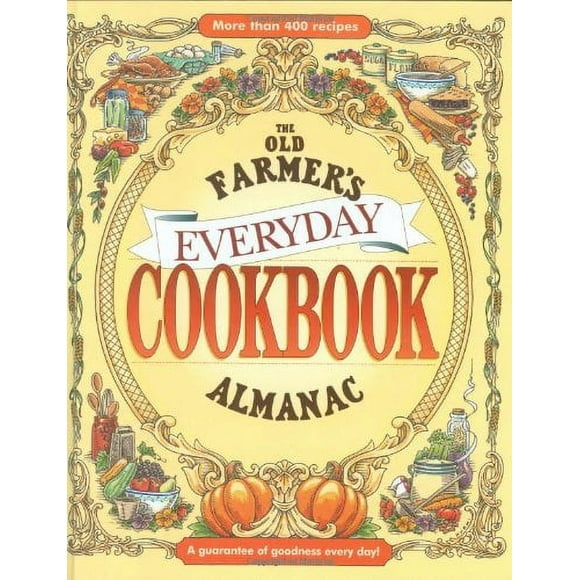 The Old Farmer's Almanac Livre de Recettes Quotidien
