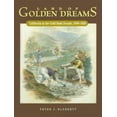 thumbnail image 1 of Pre-Owned Land of Golden Dreams: California in the Gold Rush Decade, 1848-1858 (Hardcover) 0873281837 9780873281836, 1 of 1