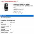 thumbnail image 2 of Front Right Central Lock Switch - Compatible with 1995 - 2003 Chevy S10 1996 1997 1998 1999 2000 2001 2002, 2 of 2