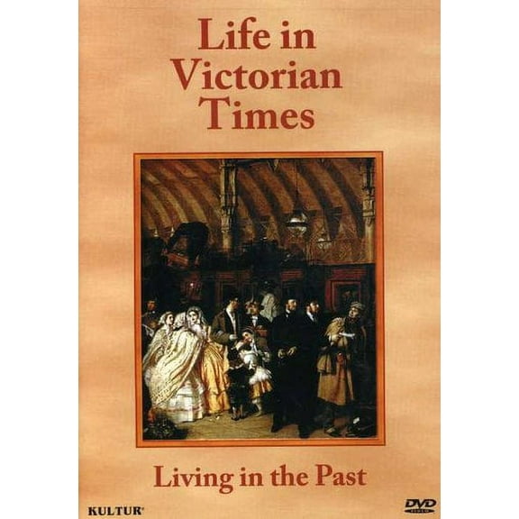 Life in Victorian Times (DVD)