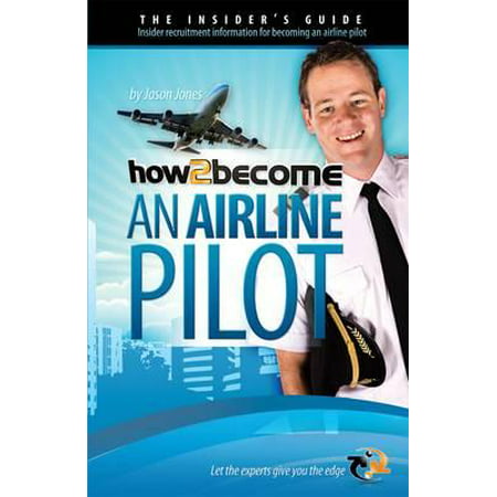 How to Become an Airline Pilot (Best Way To Become An Airline Pilot)