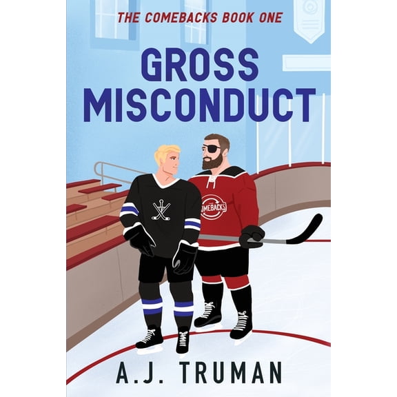 The Comebacks Gross Misconduct, Book 1, (Paperback)