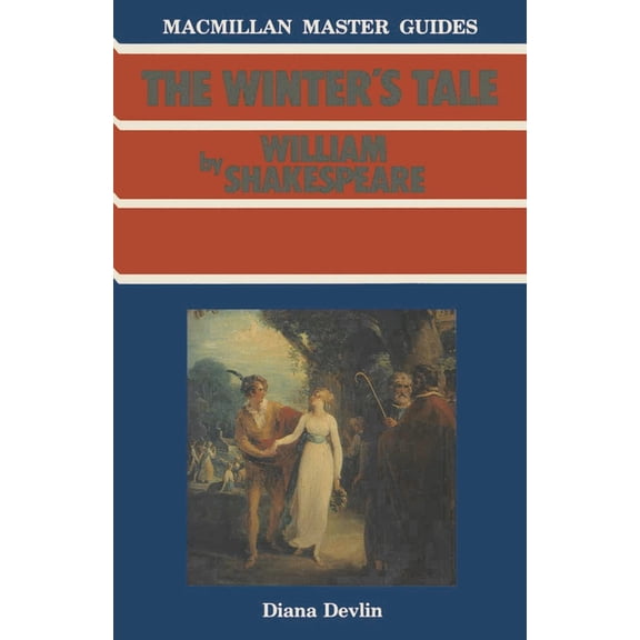 MacMillan Master Guides Shakespeare: The Winter's Tale, Book 10, (Paperback)