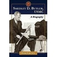 thumbnail image 1 of Smedley D. Butler, USMC: A Biography, 1 of 2