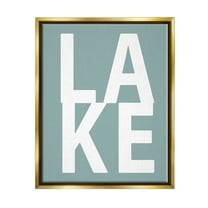 Stupell Lake Phrase Turquoise Letters Landscape Painting Gold Floater Framed Art Print Wall Art