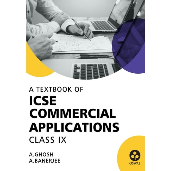 Commercial Applications: Textbook for ICSE Class 9, (Paperback)