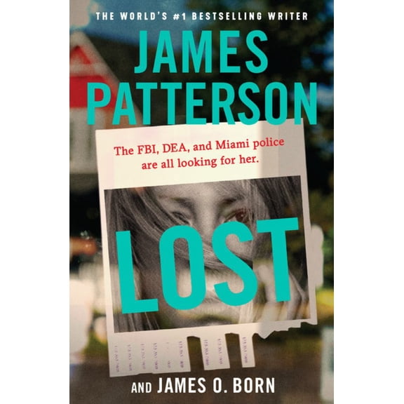 James Patterson: Lost (Paperback)