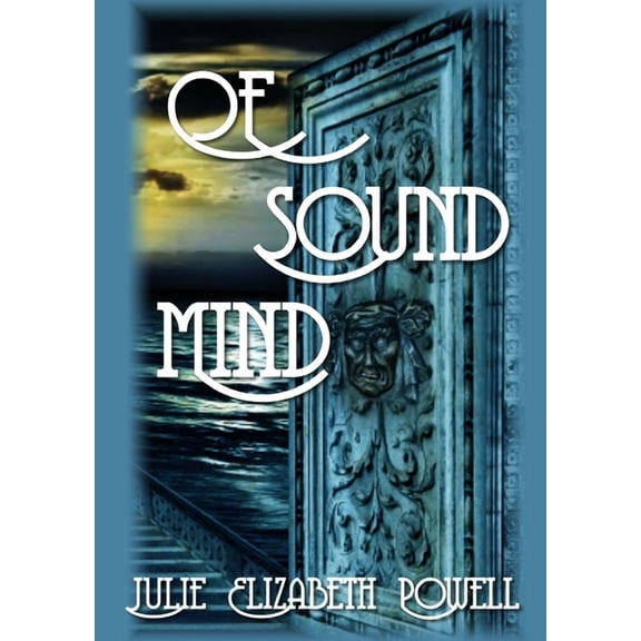 Of Sound Mind, (Paperback)