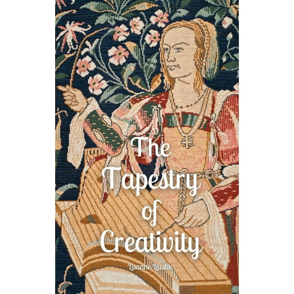 The Tapestry of Creativity, (Paperback)