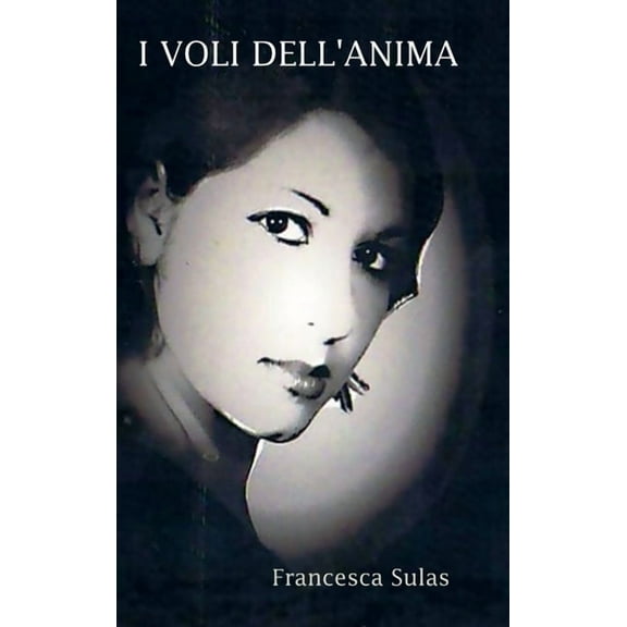 I Voli Dell'anima, (Hardcover)