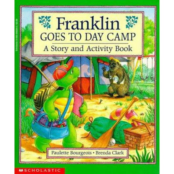 Pre-Owned Franklin Goes to Day Camp: A Story and Activity Book (Paperback) 0590068288 9780590068284