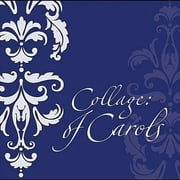 Collage: Of Carols