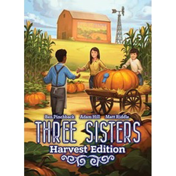 Three Sisters: Harvest Edition