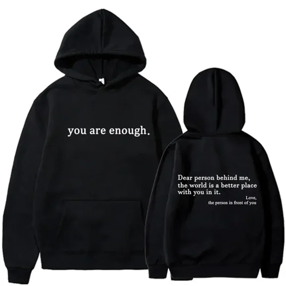 Autumn Winter Men Hooded Dear Person Behind Me The World Is A Better Place Print Unisex Sweatshirts