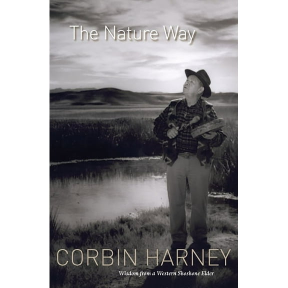 The Nature Way (Paperback)