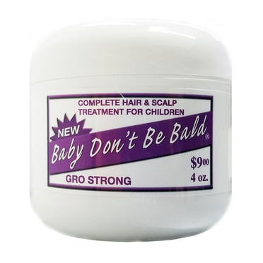 Baby Don't Be Bald Complete Hair & Scalp Treatment For Children Gro Strong, 4 Oz., Pack of 2